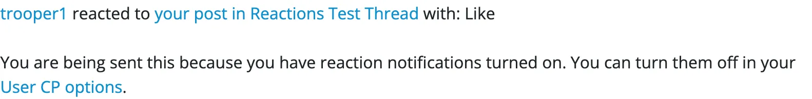 A private message: trooper1 reacted to your post in Reactions Test Thread with: Like